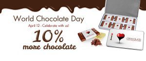 World Chocolate Day - April 12 - Celebrate with us!